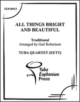 All Things Bright and Beautiful Tuba Quartet EETT P.O.D. cover